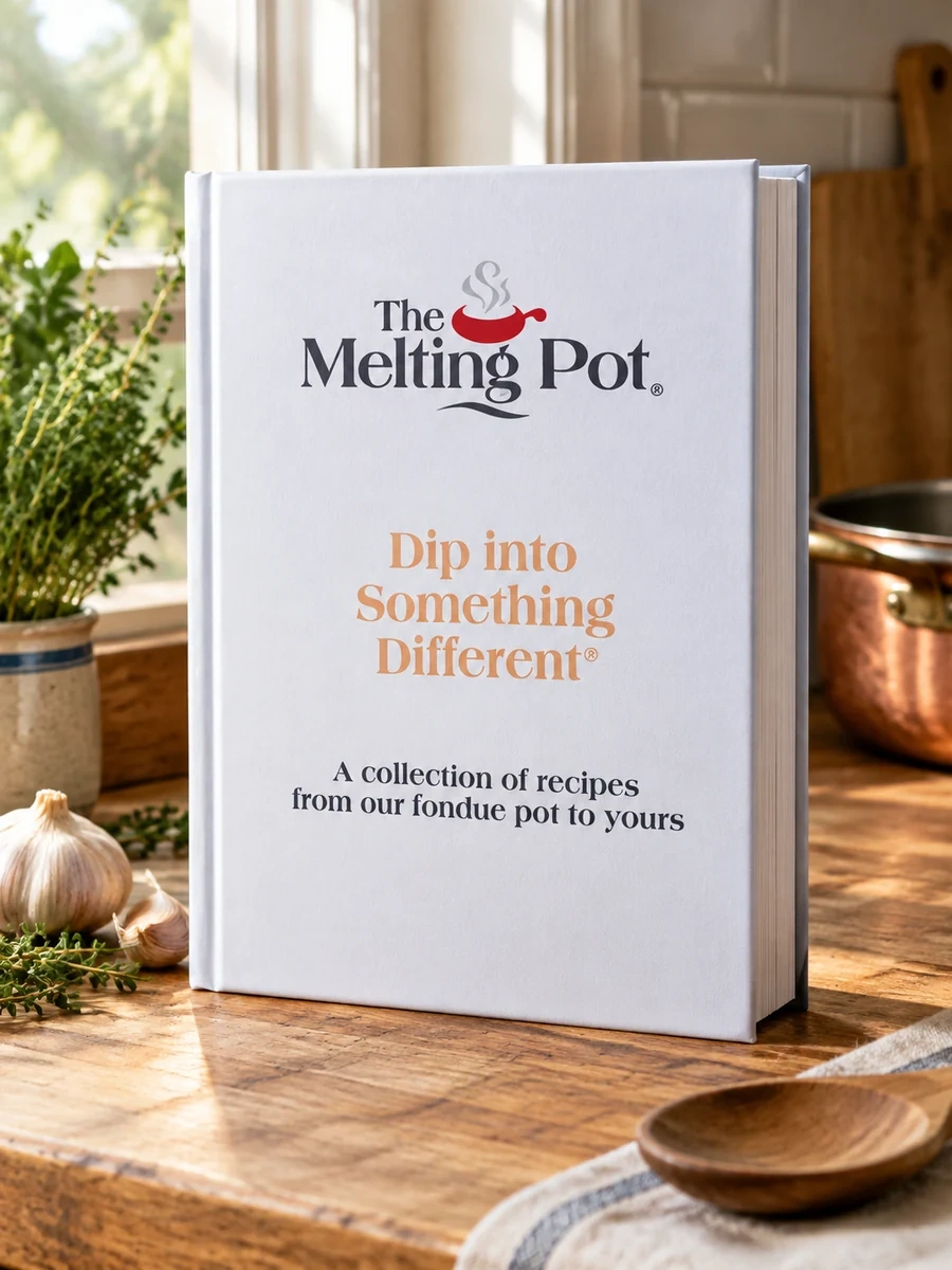 Dip Into Something Different: A Collection of Fondue Recipes with $25 in Melting Pot Restaurant Coupons (Printing)