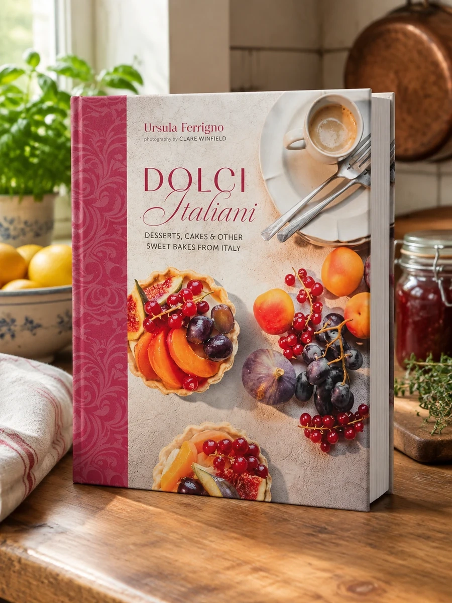 Dolci Italiani: Desserts, Cakes & Other Sweet Bakes from Italy