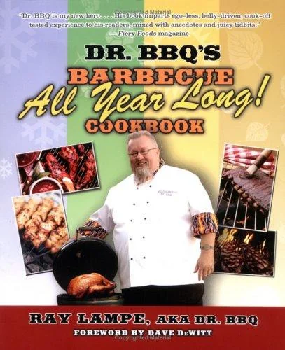 Dr. Bbq's Barbecue All Year Long! Cookbook