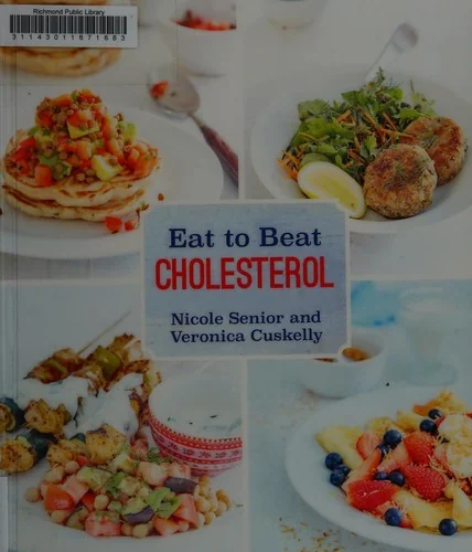 Eat to Beat Cholesterol Updated Edition
