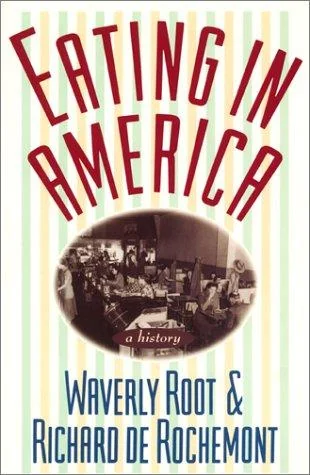 Eating in America: A History