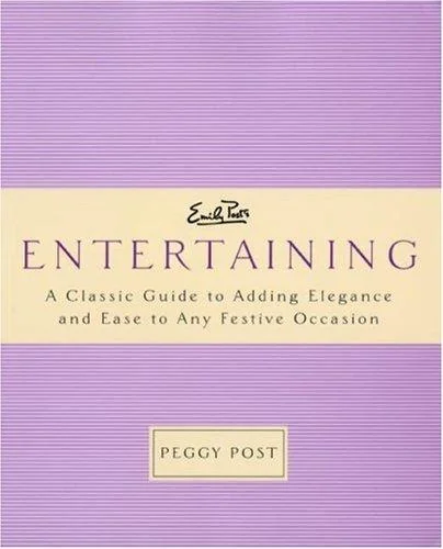 Emily Post's Entertaining