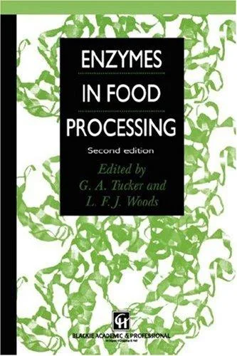 Enzymes in Food Processing (1995) by Tucker, Gregory A
