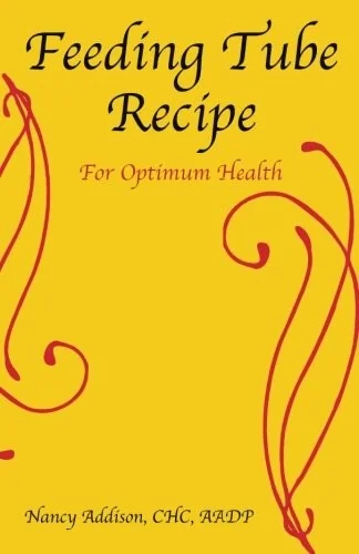 Feeding Tube Recipe for Optimum Health