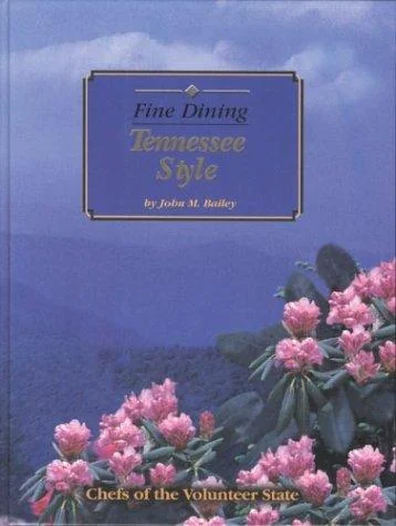 Fine Dining Tennessee Style