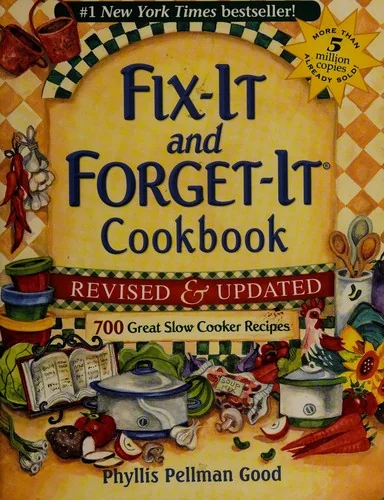 Fix-It and Forget-It Revised and Updated: 700 Great Slow Cooker Recipes (Revised, Updated)