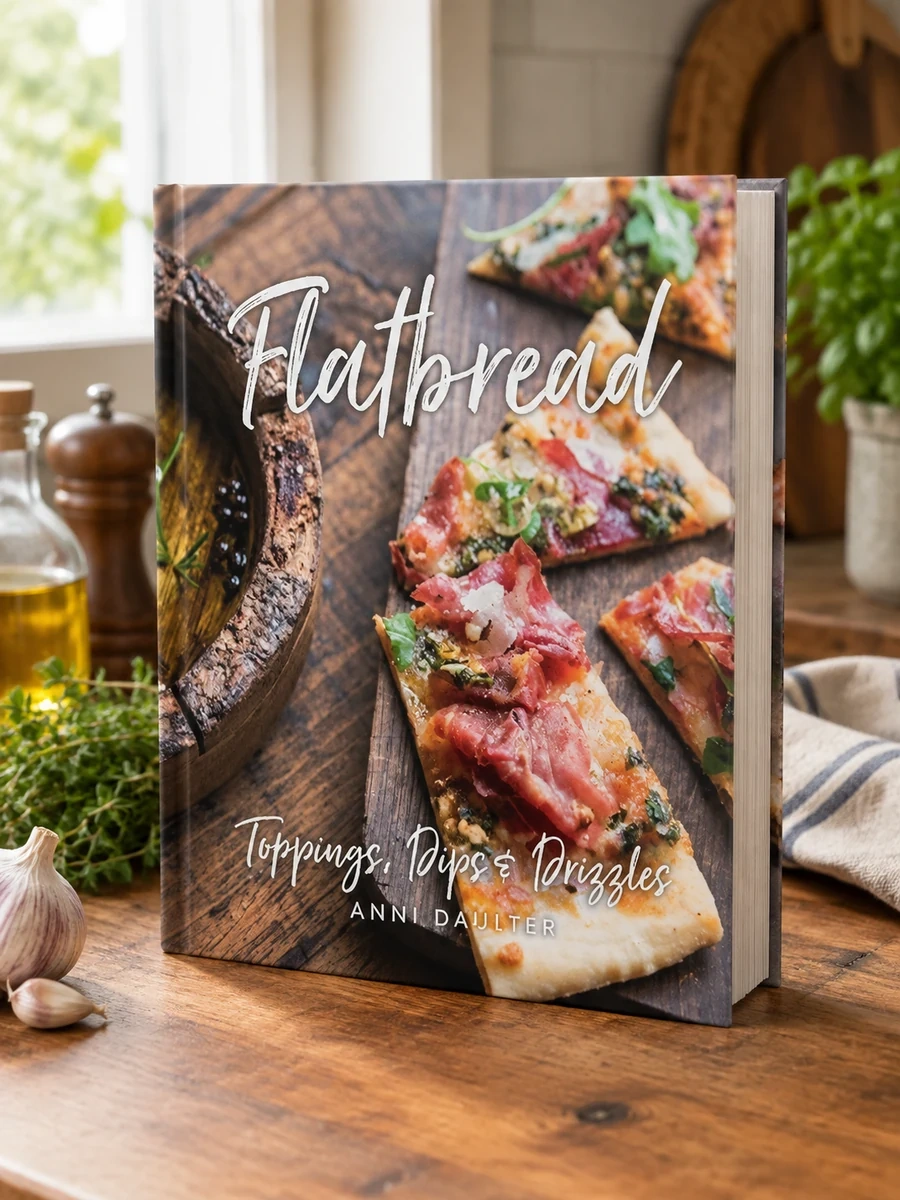 Flatbread: Toppings, Dips, and Drizzles
