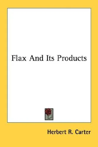 Flax And Its Products