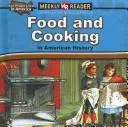 Food and Cooking in American History