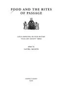 Food and the Rites of Passage