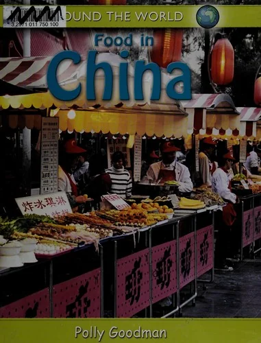 Food in China by Goodman, Polly