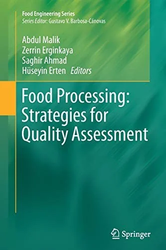 Food Processing: Strategies for Quality Assessment (Softcover Reprint of the Original 1st 2014)