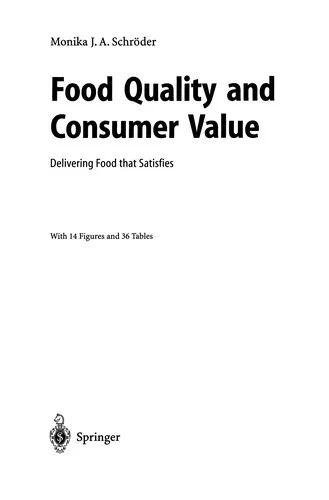 Food Quality and Consumer Value: Delivering Food That Satisfies