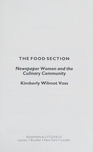 Food Section: Newspaper Women and the Culinary Community