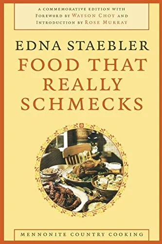 Food That Really Schmecks (Revised) by Staebler, Edna