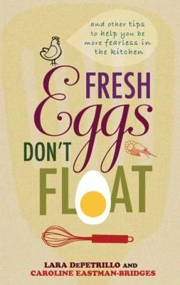 Fresh Eggs Don't Float