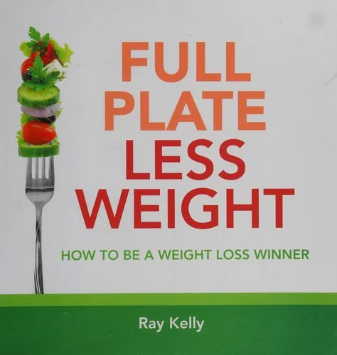 Full Plate Less Weight
