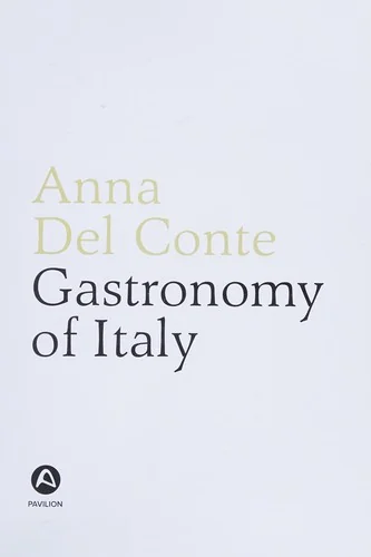 Gastronomy of Italy: Revised Edition