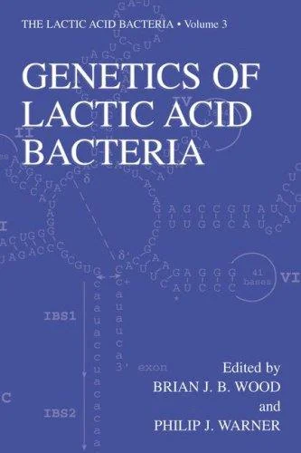 Genetics of Lactic Acid Bacteria (2003)