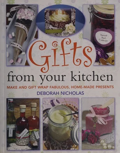 Gifts From Your Kitchen