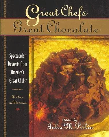 Great Chefs, Great Chocolate: Spectacular Desserts from America's Great Chefs
