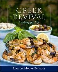 Greek Revival: Cooking for Life