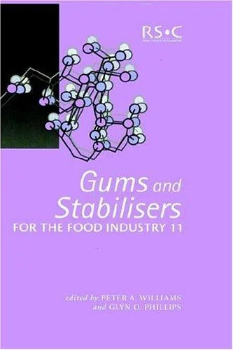 Gums and Stabilisers for the Food Industry 11 by Williams, Peter A