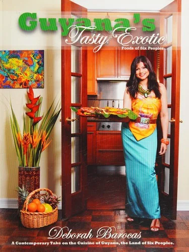 Guyana's Tasty Exotic: Foods of Six People