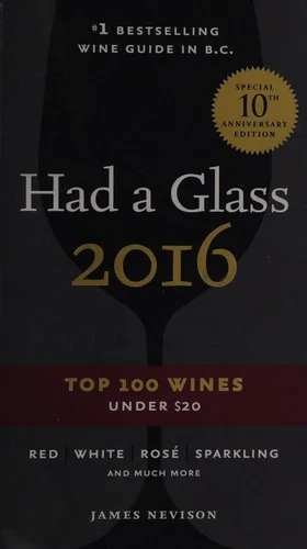 Had a Glass 2016: Top 100 Wines Under $20