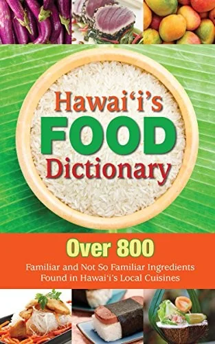 Hawaii's Food Dictionary