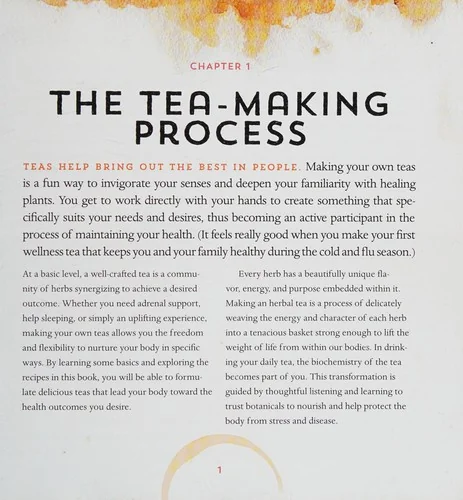 Healing Herbal Teas: Learn to Blend 101 Specially Formulated Teas for Stress Management, Common Ailments, Seasonal Health, and Immune Support