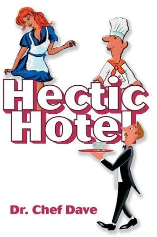 Hectic Hotel