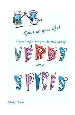 Herbs and Spices by Faust, Rusty