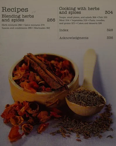 Herbs & Spices: Over 200 Herbs and Spices, with Recipes for Marinades, Spice Rubs, Oils, and Mor