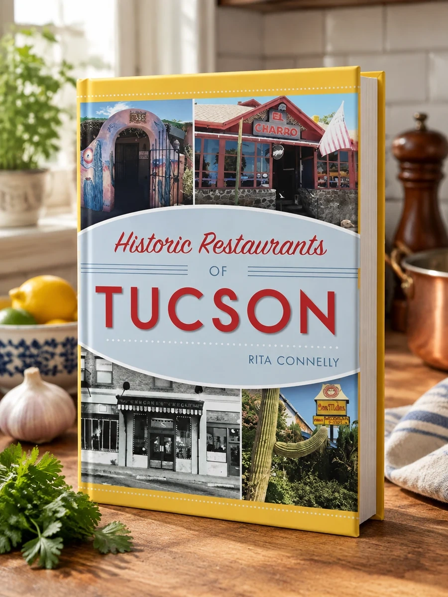 Historic Restaurants of Tucson
