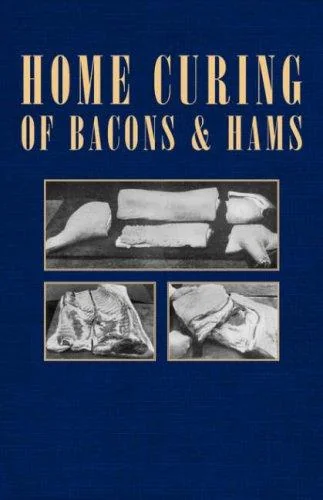 Home Curing of Bacon and Hams by Various