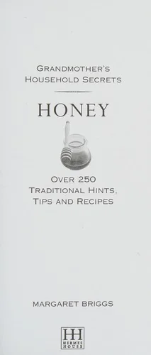 Honey and Bees: Nature's Magical Golden Treasure by Briggs, Margaret