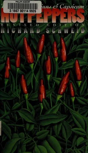 Hot Peppers: The Story of Cajuns and Capsicum (Revised)