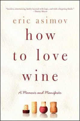 How to Love Wine