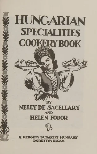 Hungarian Specialties Cookery Book
