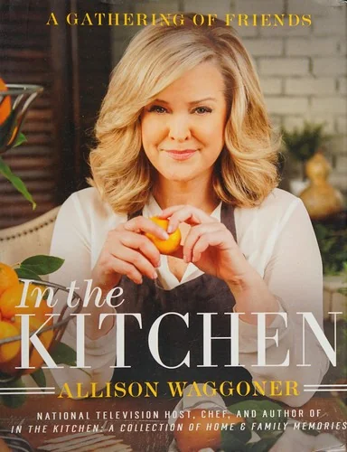 In the Kitchen: A Gathering of Friends
