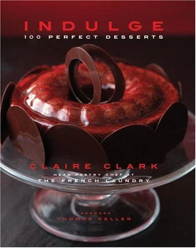 Indulge: 100 Perfect Desserts