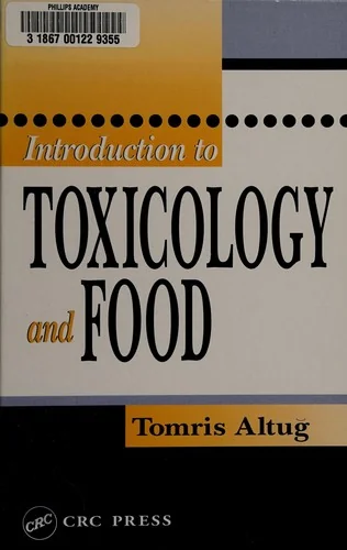 Introduction to Toxicology and Food