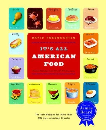 It's All American Food: The Best Recipe for Than 400 New American Classics