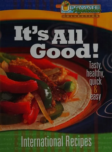 It's All Good!: International Recipes