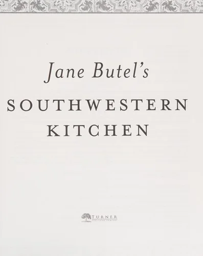 Jane Butel's Southwestern Kitchen: Revised Edition