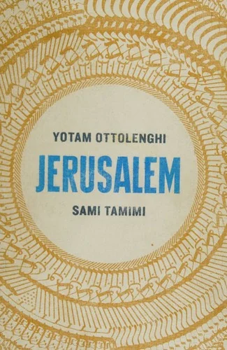 Jerusalem. Sami Tamimi, Yotam Ottolenghi