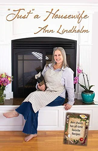"Just" a Housewife: The Powerful Role that Shapes Generations by Lindholm, Ann