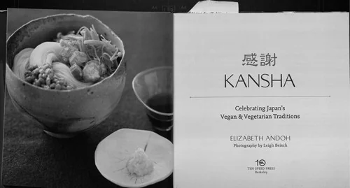 Kansha: Celebrating Japan's Vegan and Vegetarian Traditions [A Cookbook]