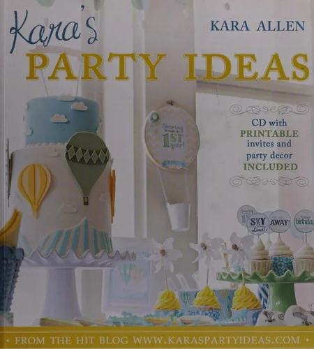 Kara's Party Ideas, PB Includes CD [With CDROM]